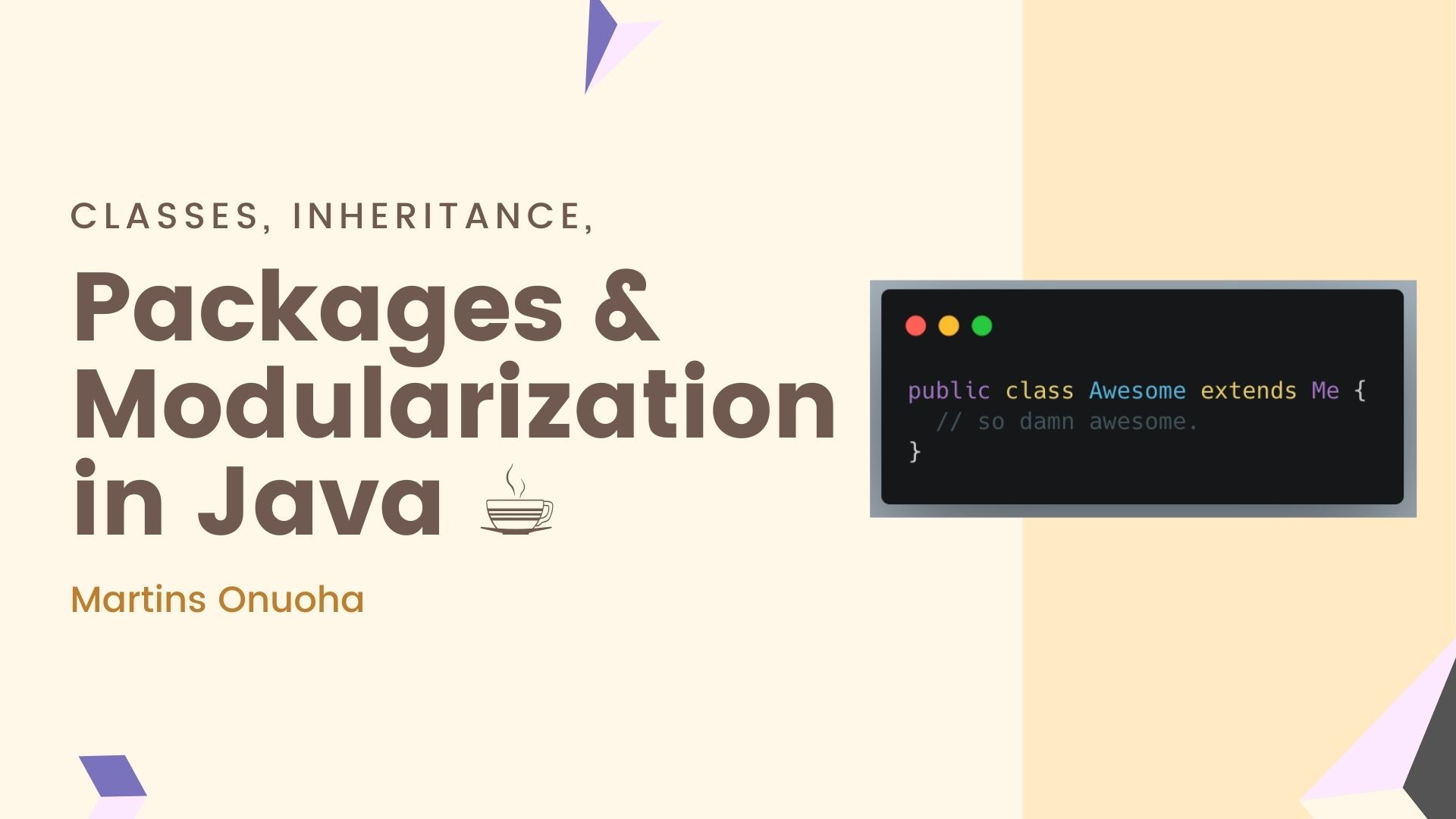 Classes, Inheritance, Packages & Modularization in Java ☕️