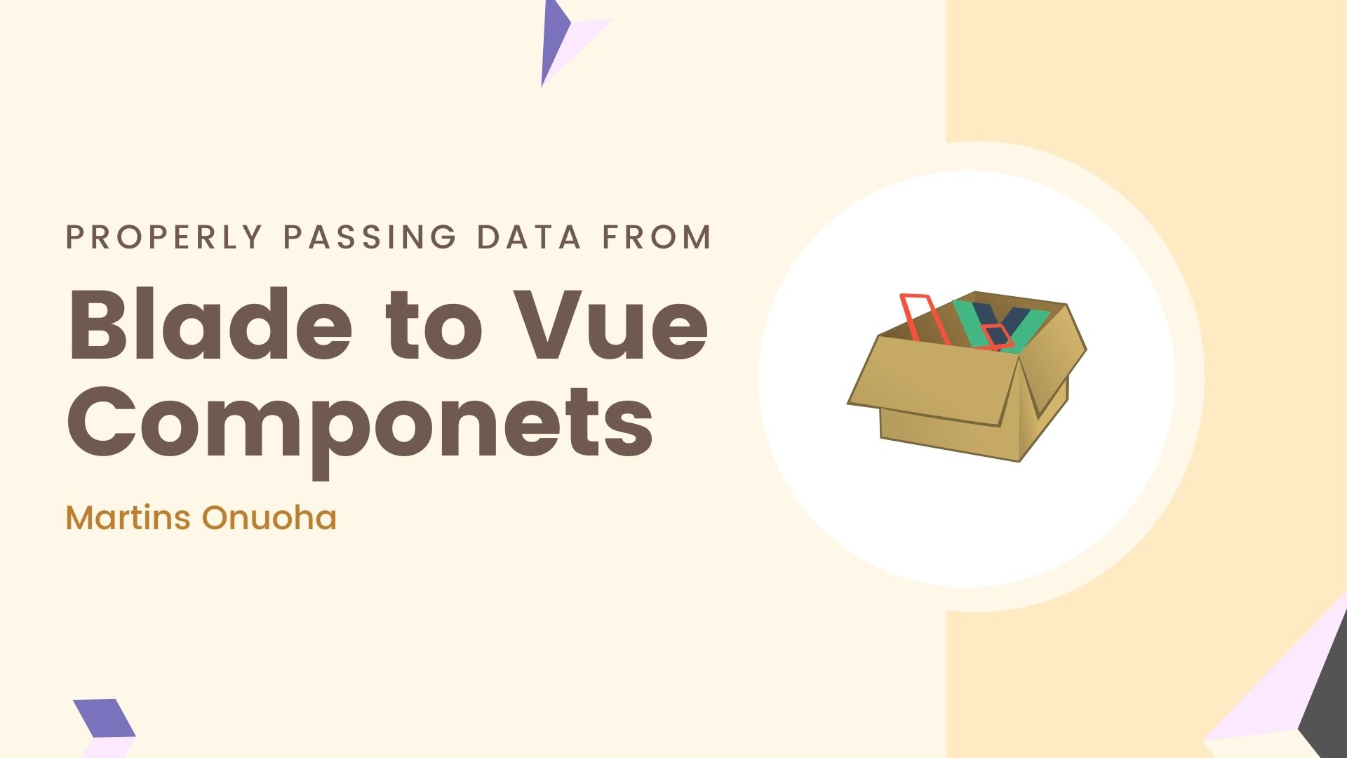 Properly Passing Data from Laravel Blade to Vue Components